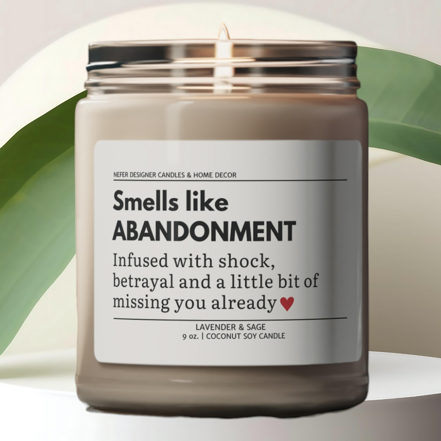 Smells Like Abandonment Funny Coworker Candle