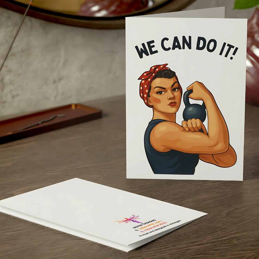 We Can Do It | Everyday & Just Because Card