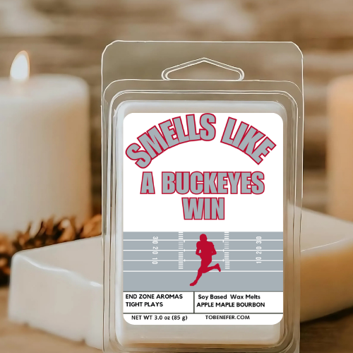 Smells Like a Buckeyes Win | Football Themed Scented Natural Wax Melts