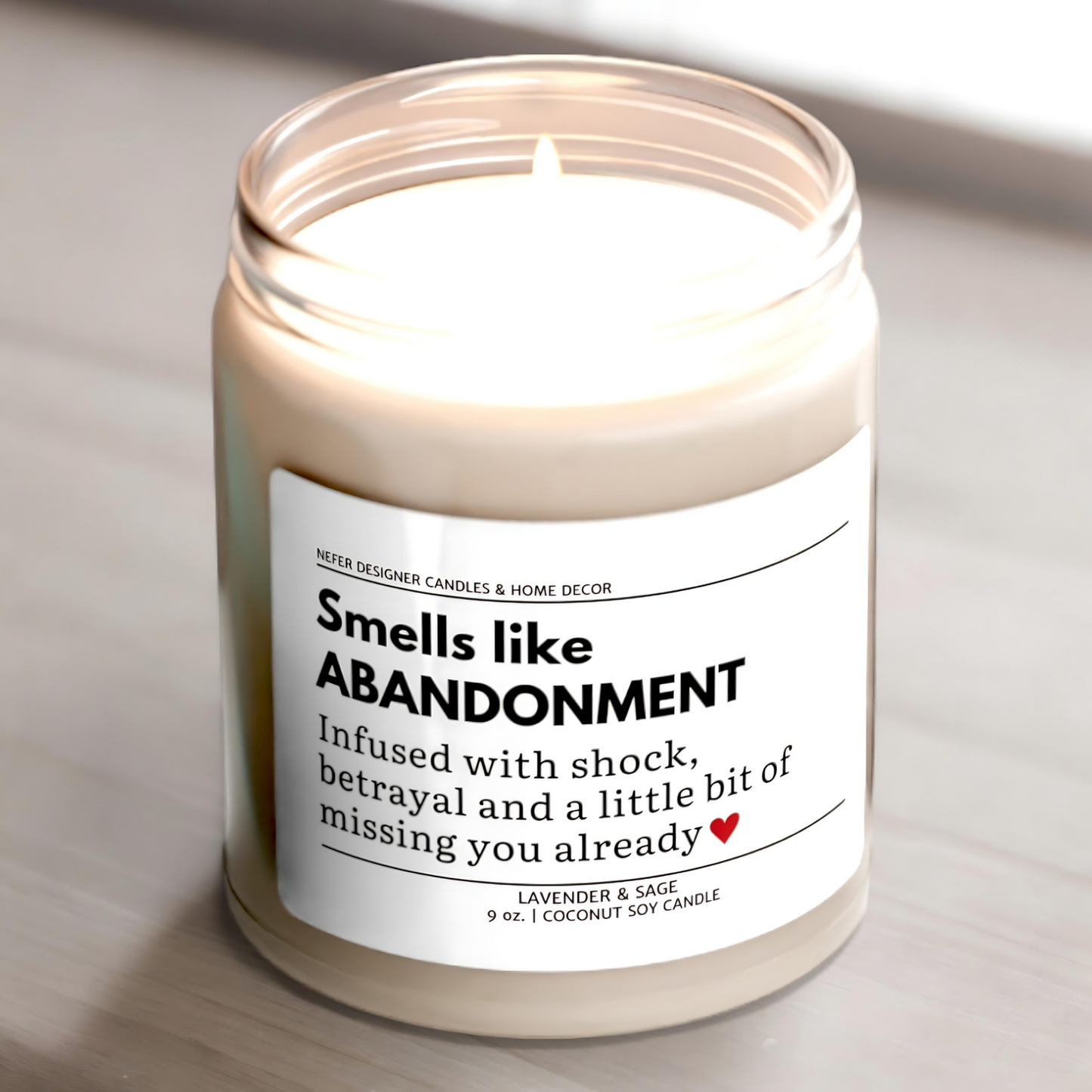 Smells Like Abandonment Funny Coworker Candle