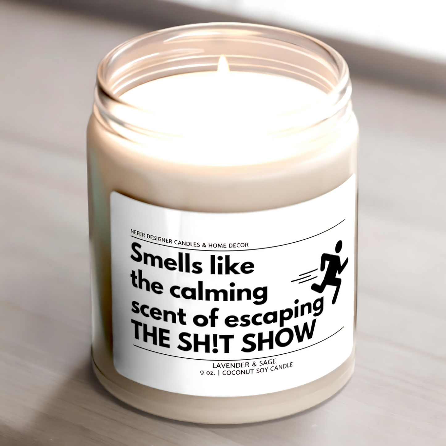 The Calming Scent of Escaping the Shit Show Funny Coworker Candle