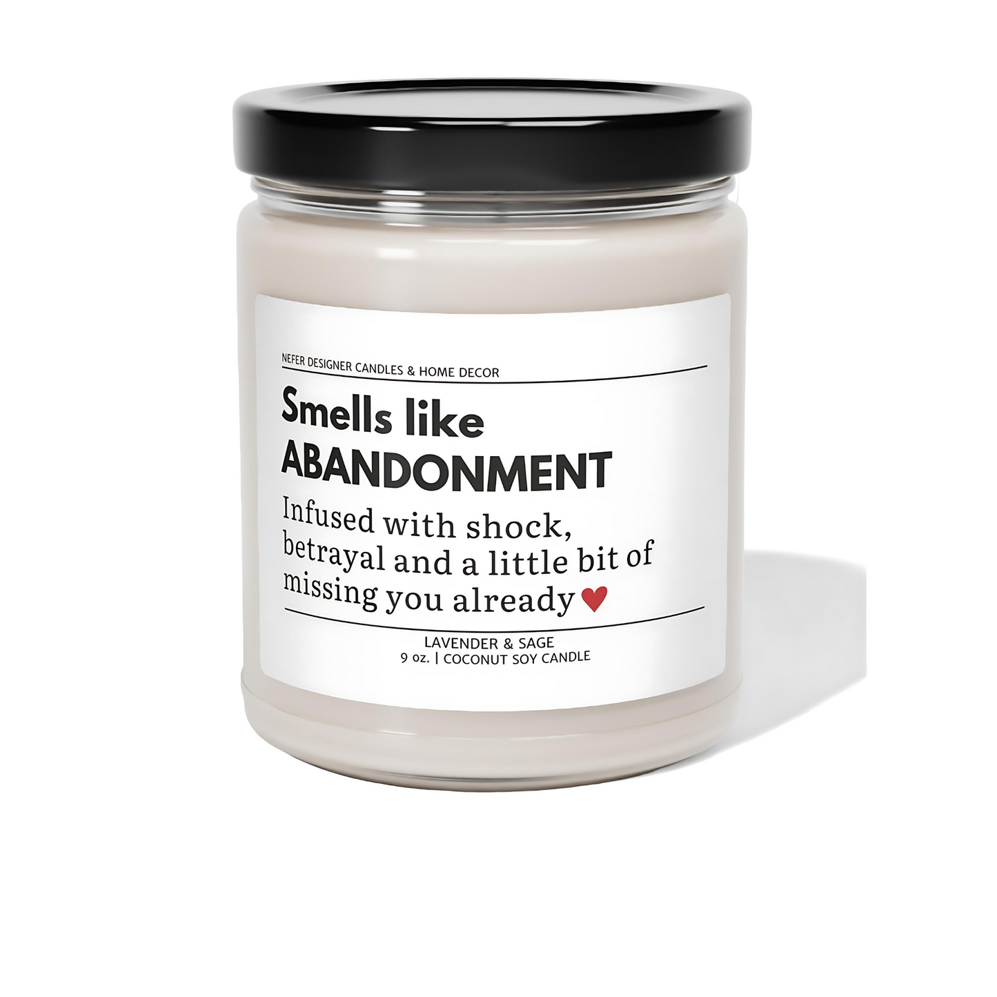 Smells Like Abandonment Funny Coworker Candle