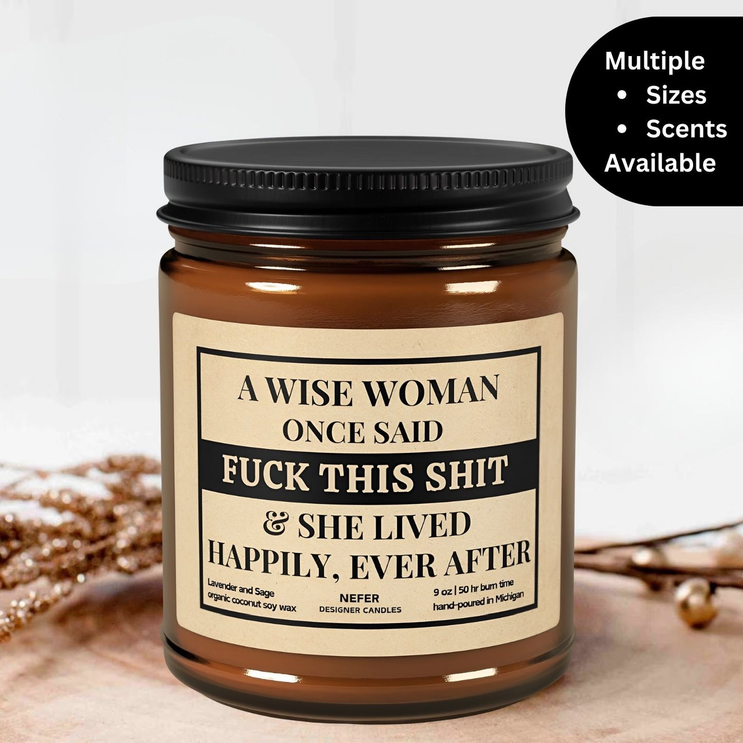 A Wise Woman Once Said Candle