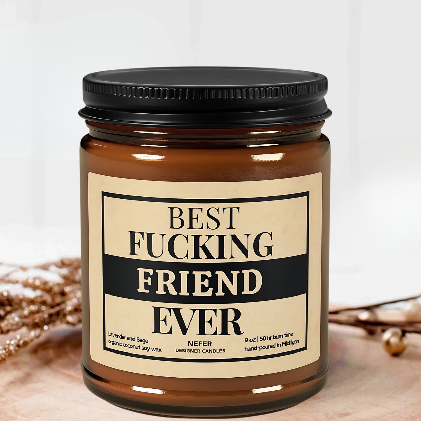 best fucking friend forever candle