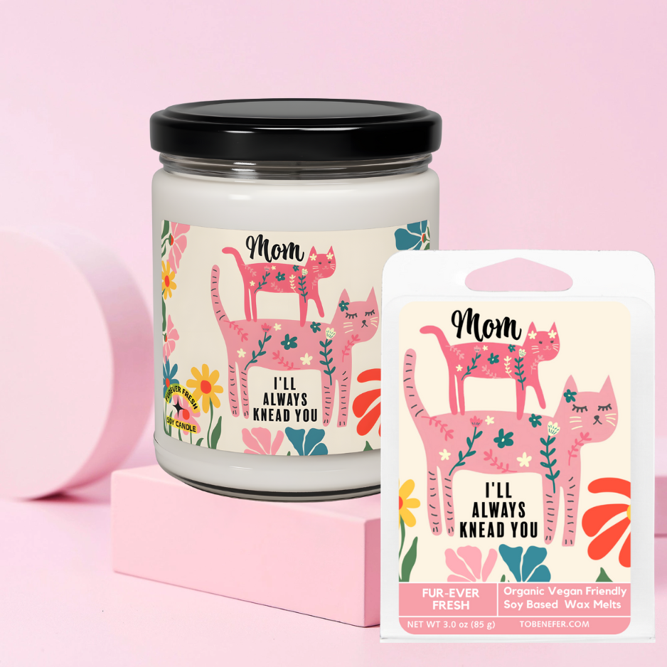 Mom I Will Always Knead You - Cat Mom | Sentimental Gift for Her