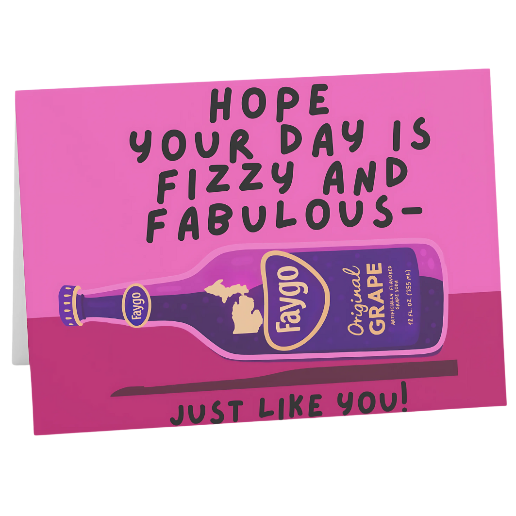 Greeting card with Faygo grape soda bottle illustration and text on pink background