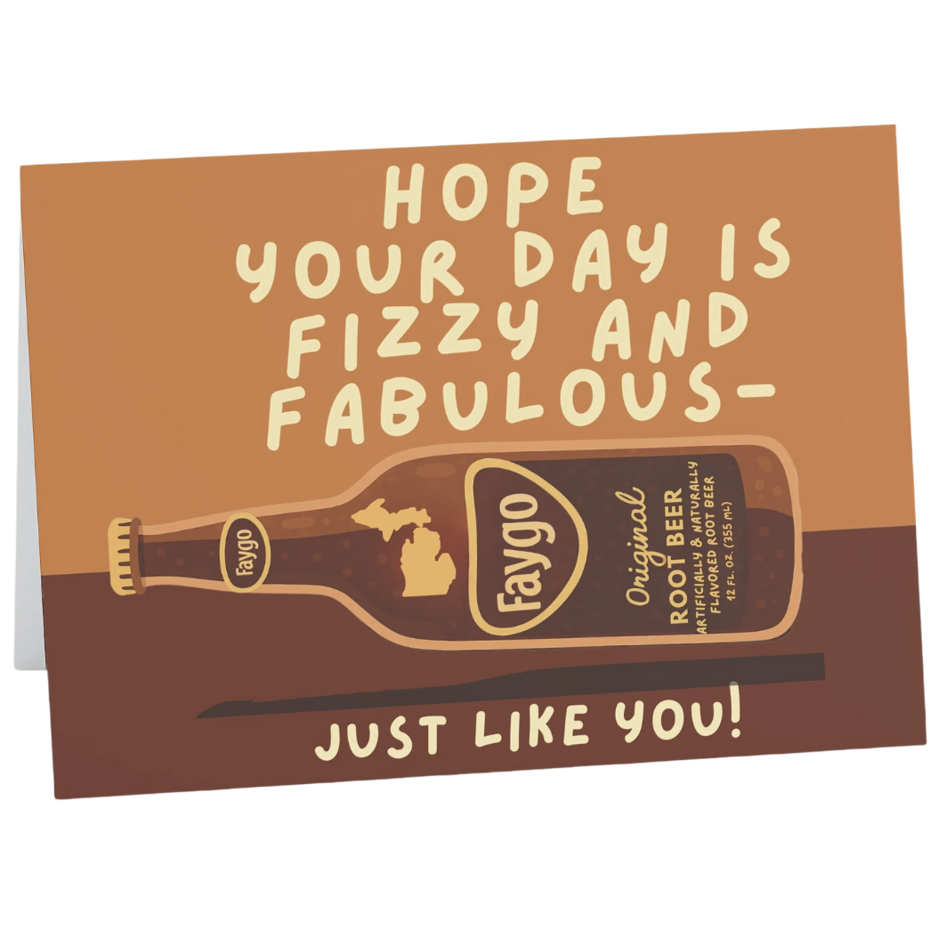 Greeting card with Faygo Root Beer bottle illustration and text on a brown background
