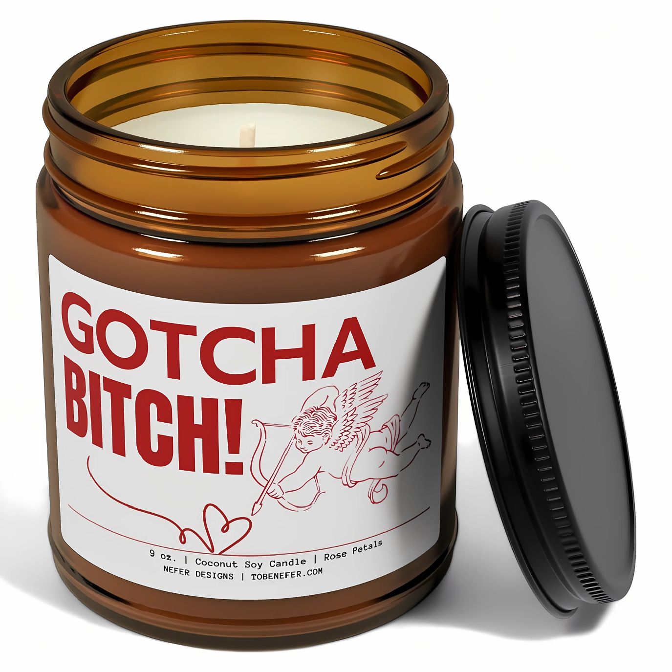 Gotcha Bitch funny witty valentines day candle 4
