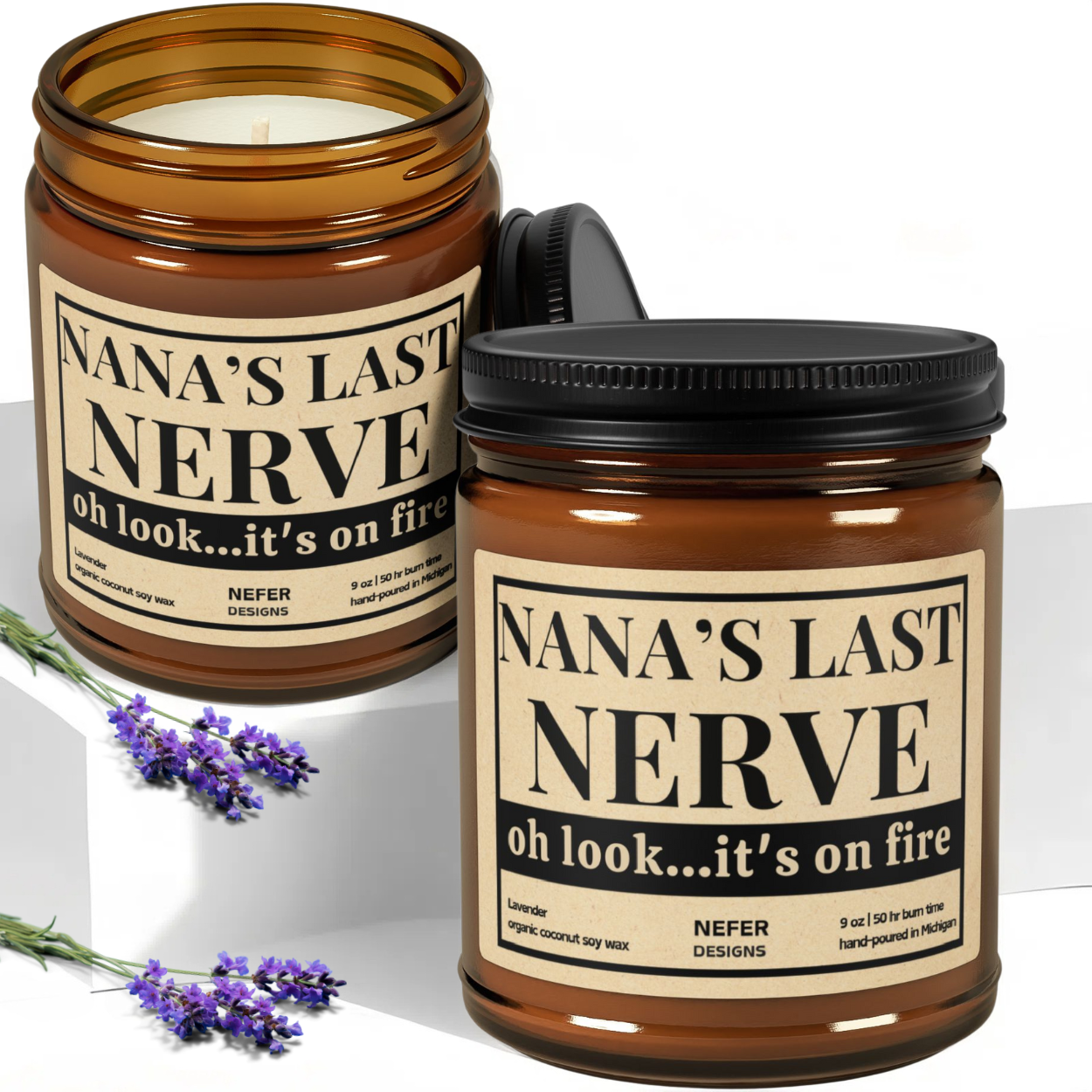Funny 'Nana’s Last Nerve' Scented Candle – Soy Wax Gift for Stressed-Out Moms, Relaxing Lavender Vanilla Scent, Sarcastic Humor Gift Idea