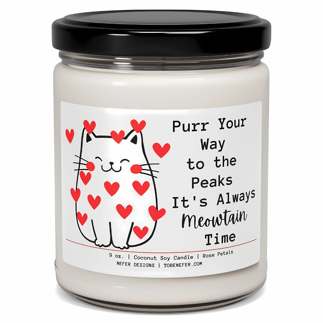 It is Always Meowtain Time Cat Themed Candle 1