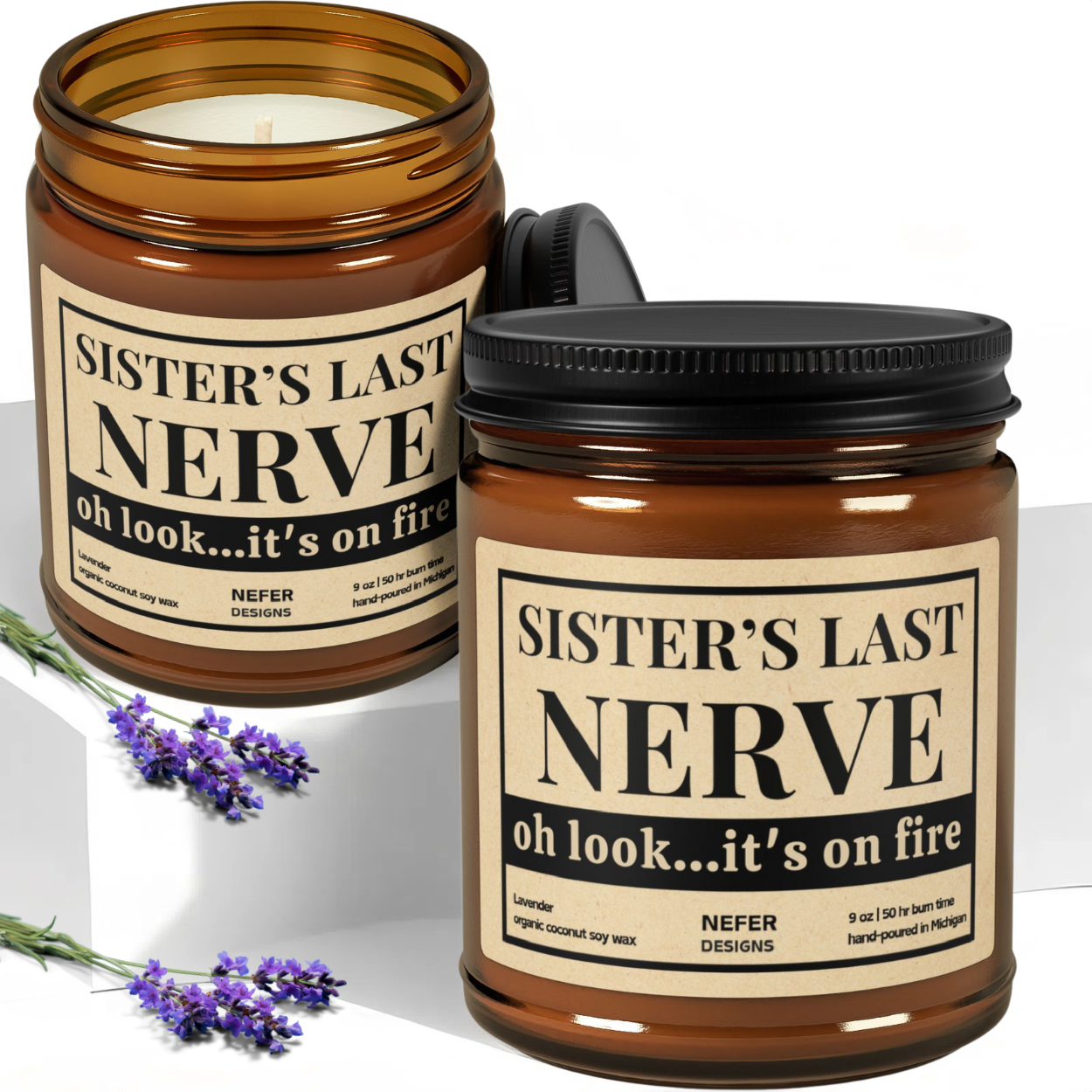 Funny 'Sister's Last Nerve' Scented Candle – Soy Wax Gift for Stressed-Out Moms, Relaxing Lavender Vanilla Scent, Sarcastic Humor Gift Idea