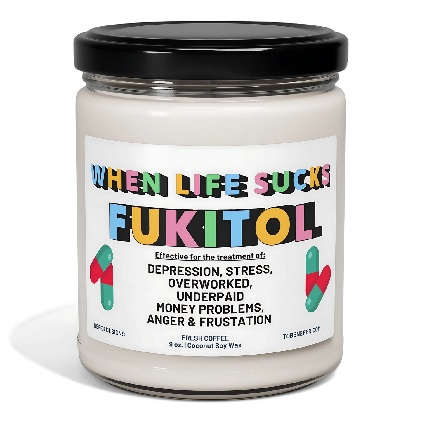 Funny Best Friend Coworker Fuck it all candle 1