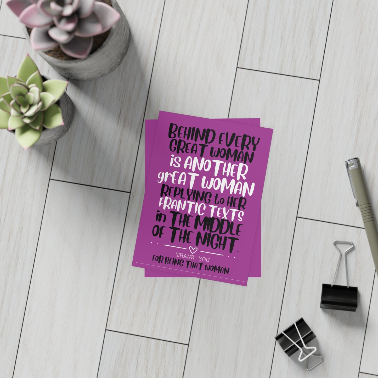 Behind Every Great Woman Is Another Great Woman | Thank You Card