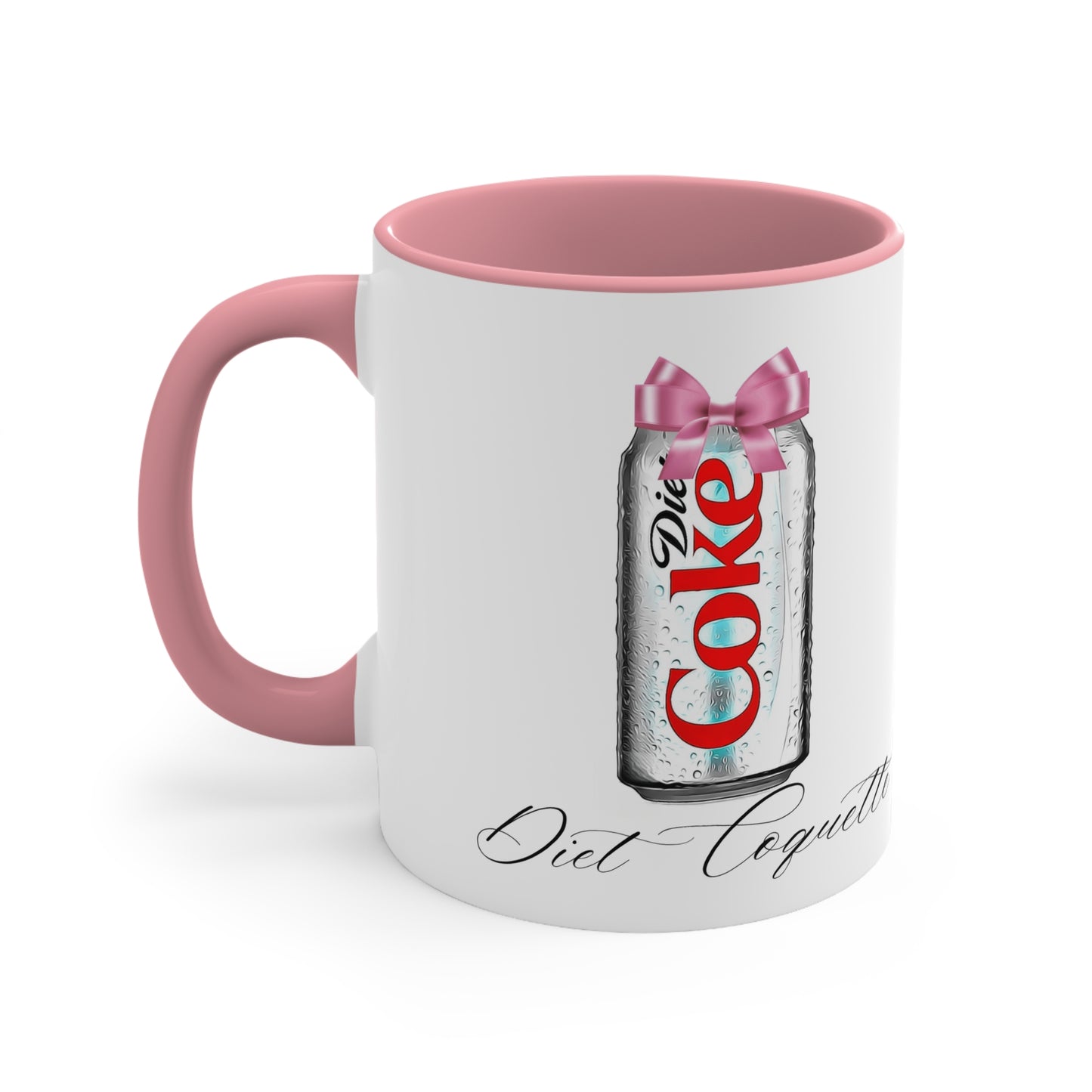 Diet Coquette Ceramic 11 oz Mug | Diet Coke Coquette Mug | Diet Mtn Dew Coquette Mug | Diet Dr Pepper Coquette