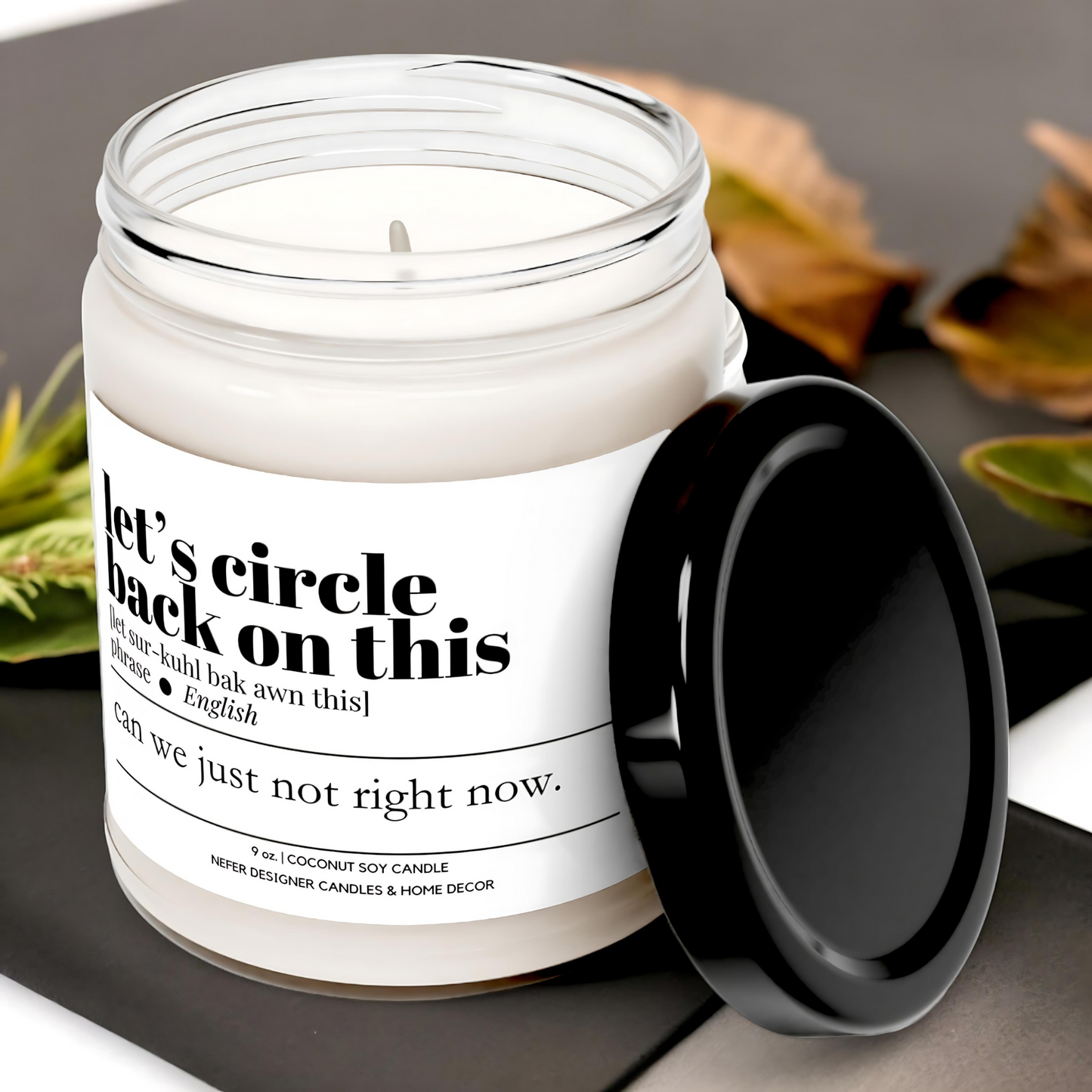 Let's Circle Back Funny Coworker Candle