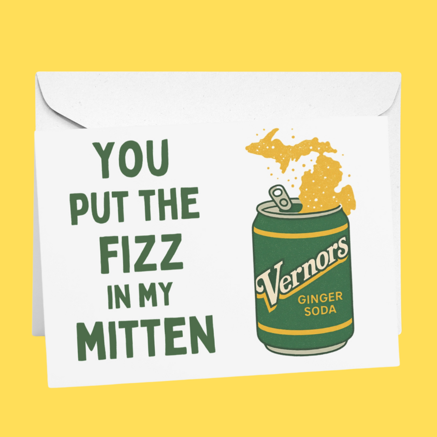 You Put the Fizz in My Mitten | Just Because & Everyday Card