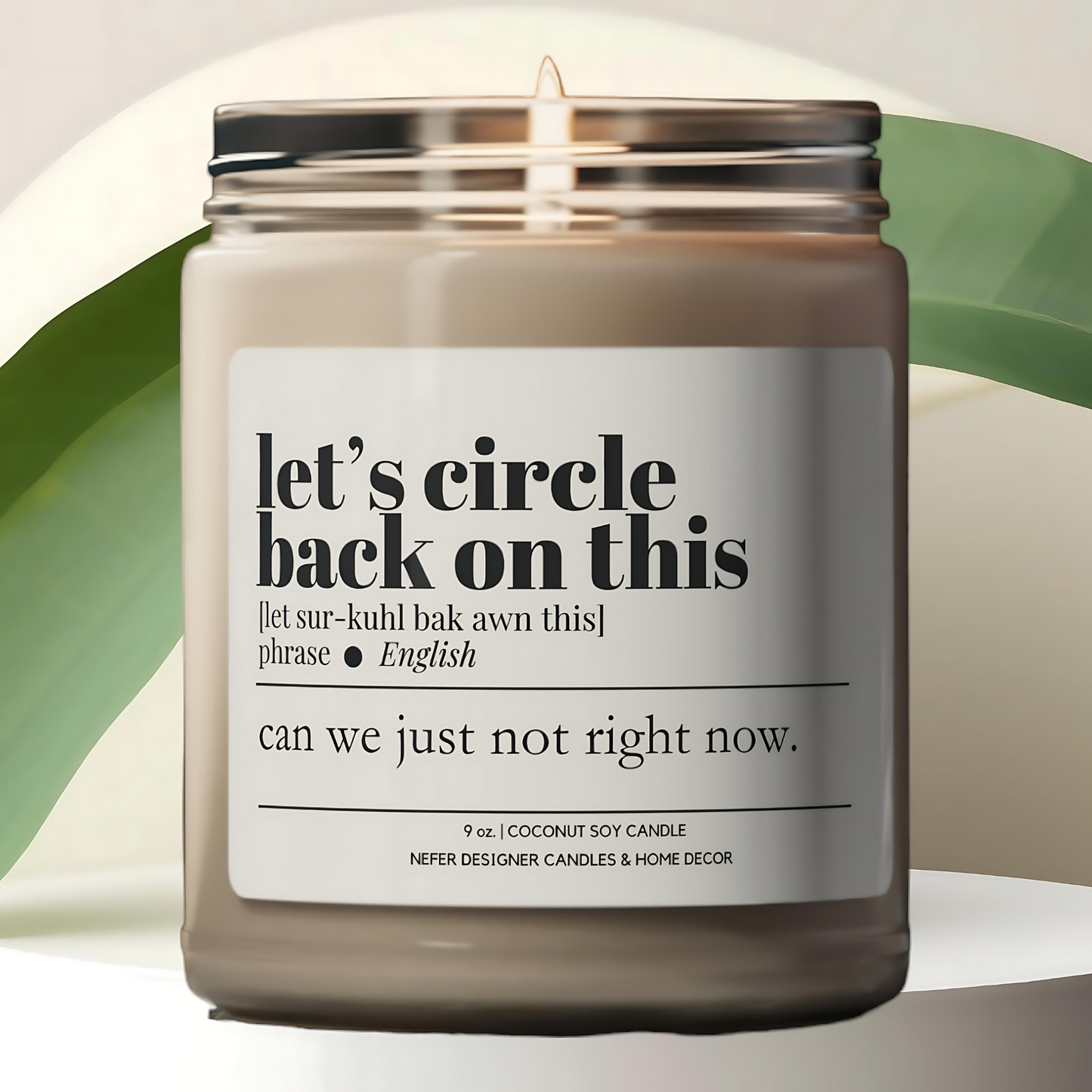 Let's Circle Back Funny Coworker Candle