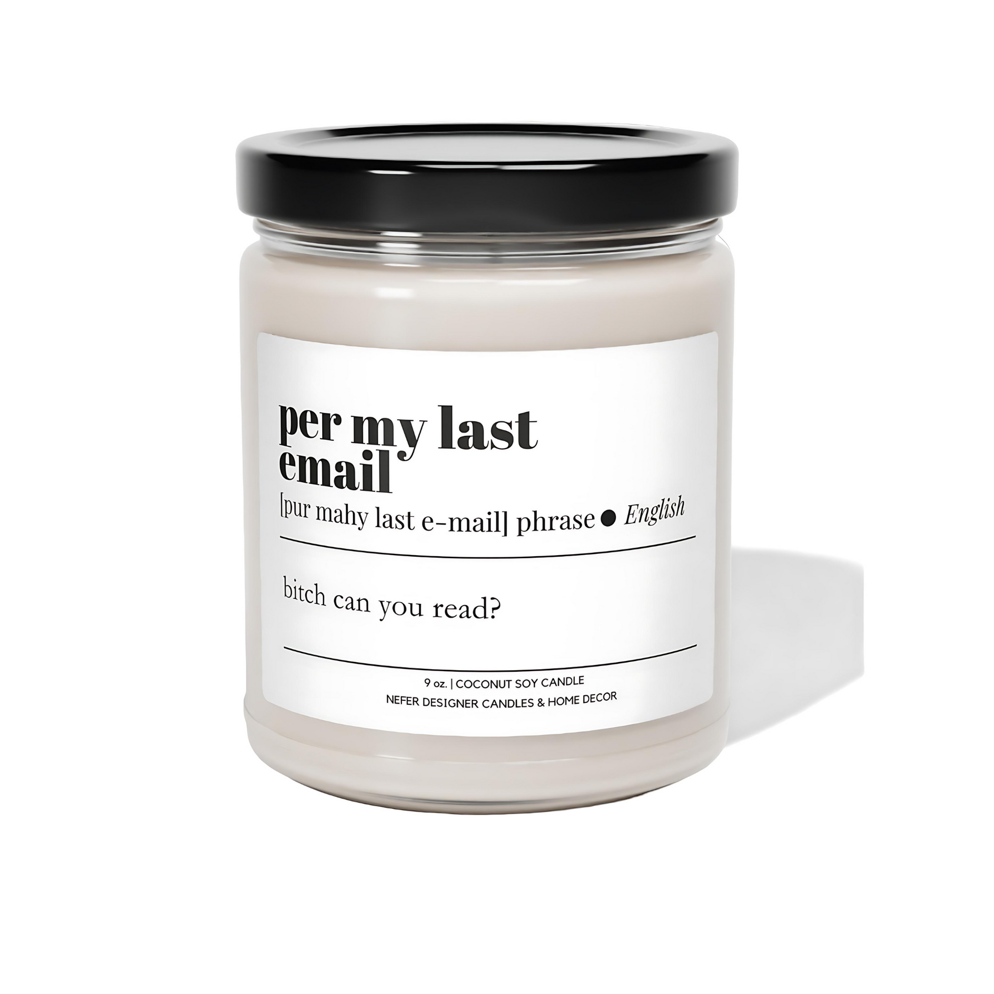 Per My Last Email Funny Coworker Candle