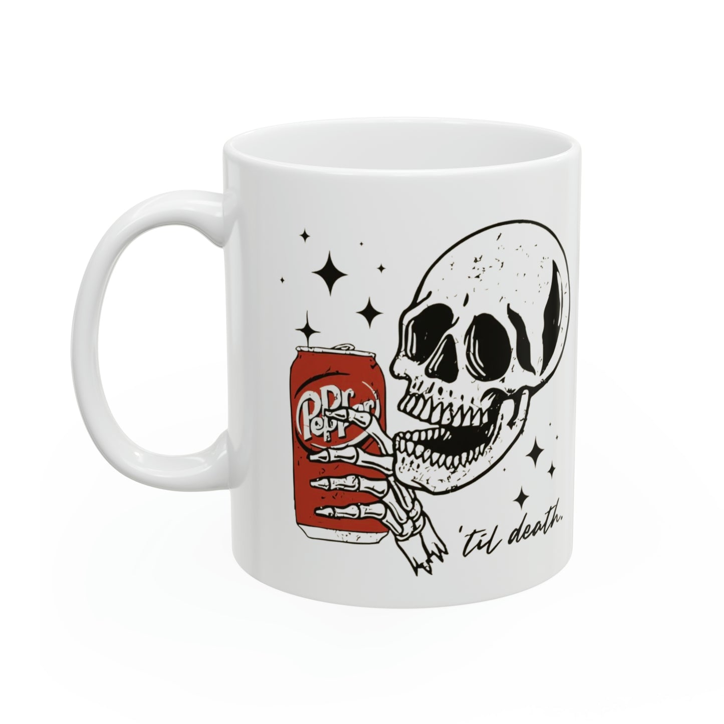 Till Death Dr. Pepper Tea / Coffee Ceramic Mug | Skeleton Dr Pepper Mug | Gift for Dr. Pepper Lovers