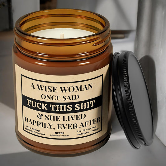 A Wise Woman Once Said Candle 