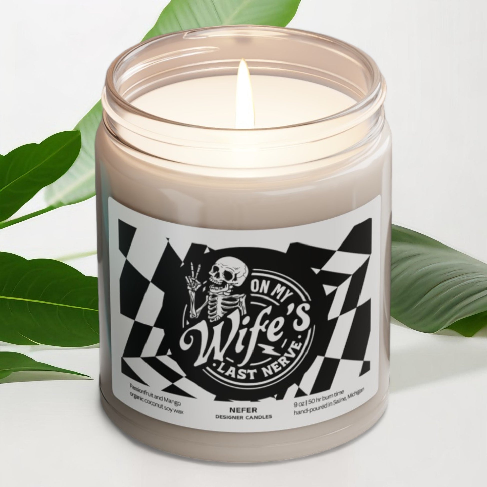 On My Wife's Last Nerve | Laughing Light Candle Collection 