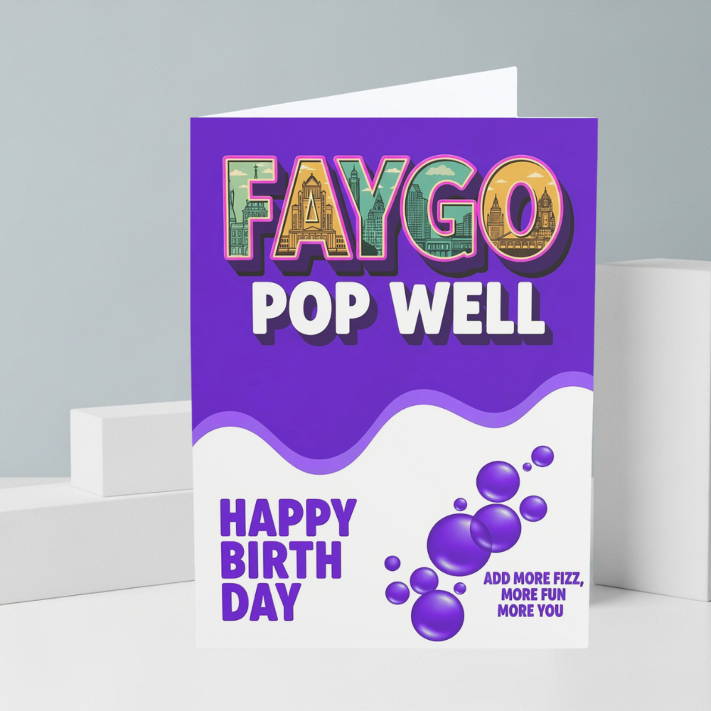 Faygo Pop Well | Birthday Cards