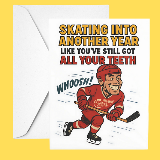 Birthday card with hockey player illustration and humorous text on a yellow background