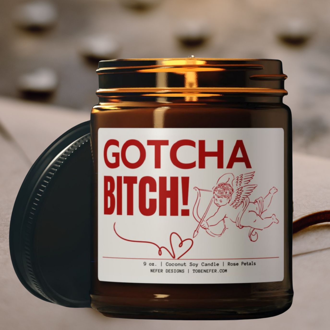 Gotcha Bitch funny witty valentines day candle 3 