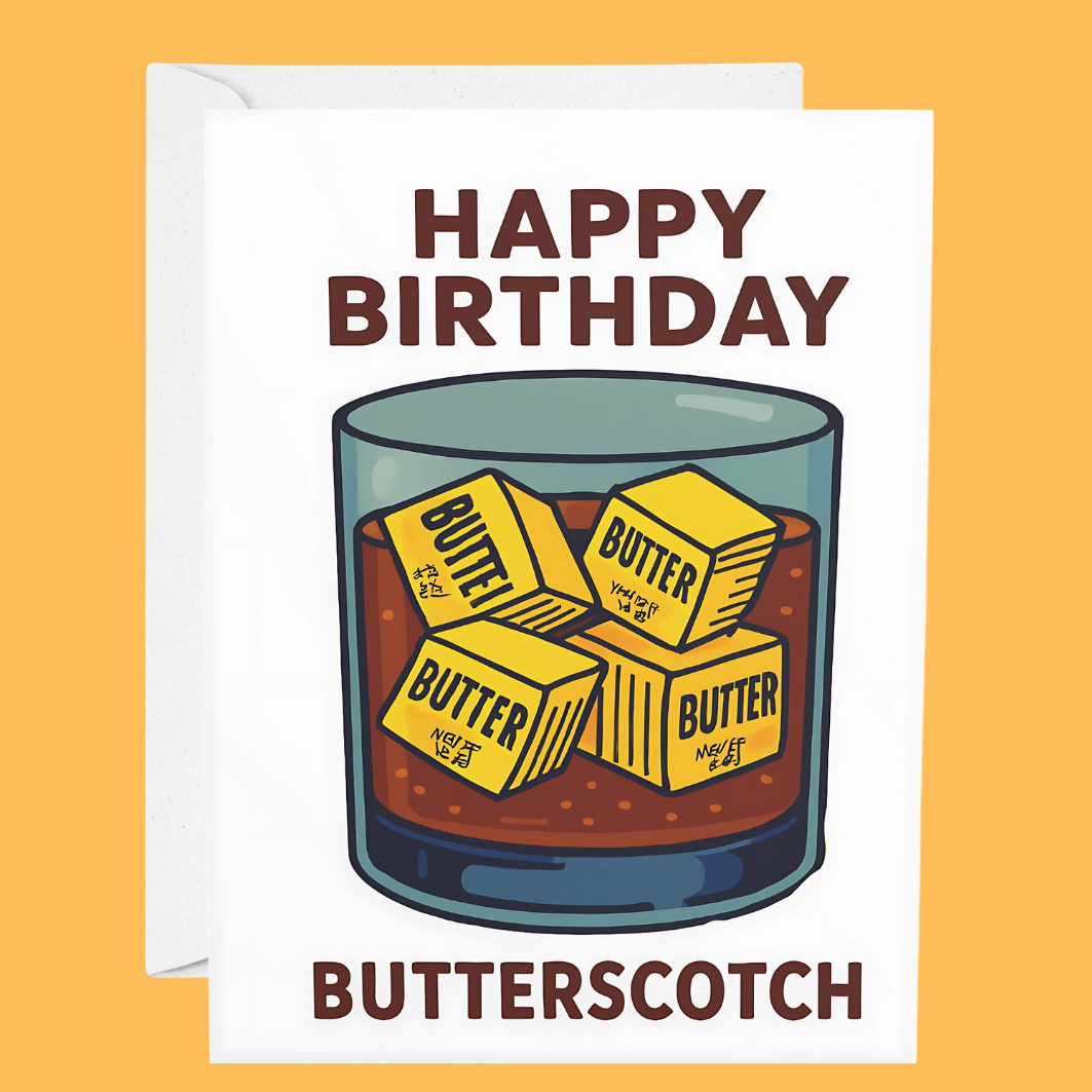 Birthday card with a glass of butterscotch and butter blocks on an orange background