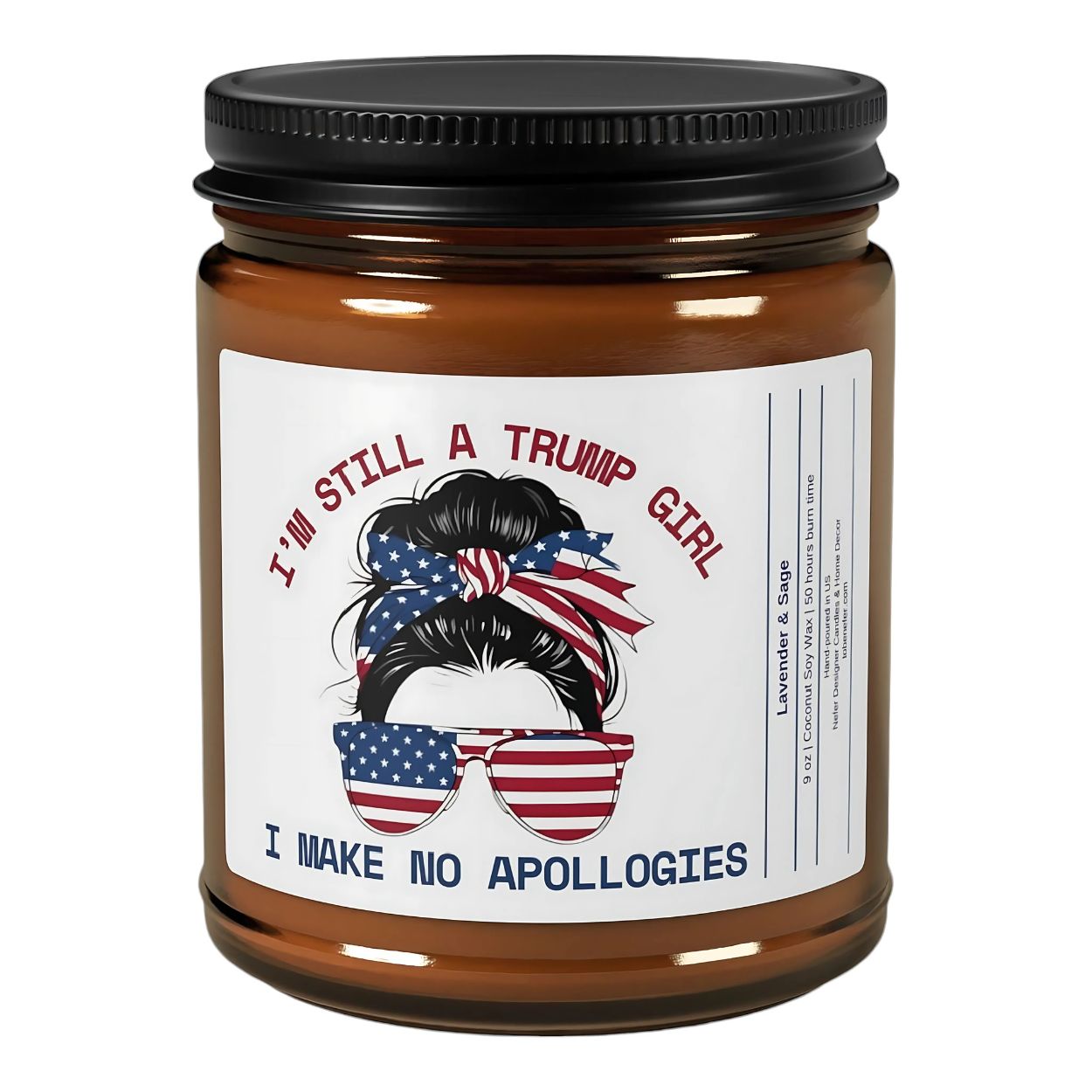 I am Still A Trump Girl Candle | Election Candles