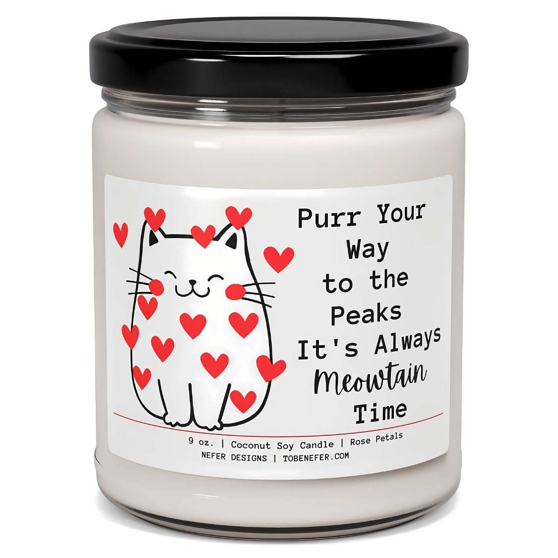 It is Always Meowtain Time Cat Themed Candle 1 