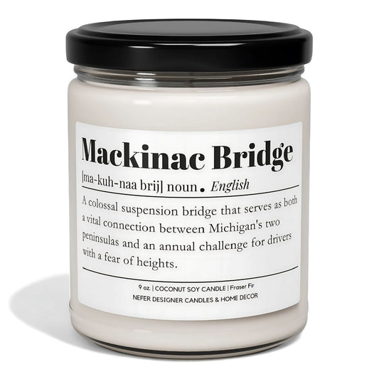 Mackinac Bridge Michigan | Dictionary Definition Candle