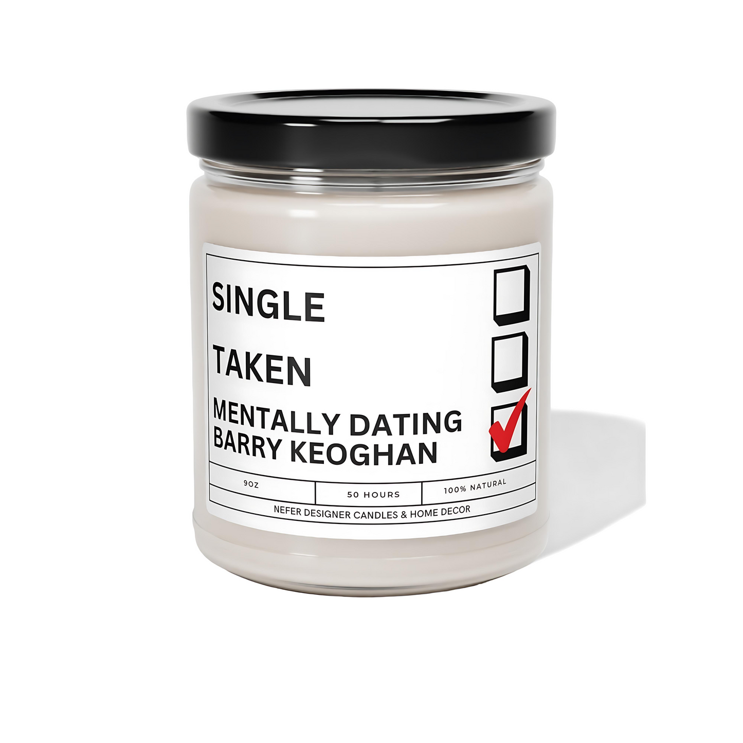 Mentally Datin Barry Keoghan Candle