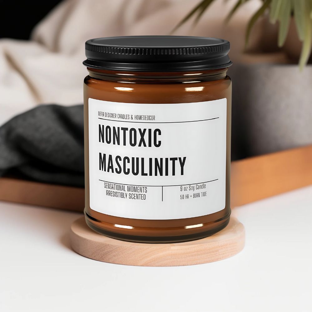 NonToxic Masculinity Candle 