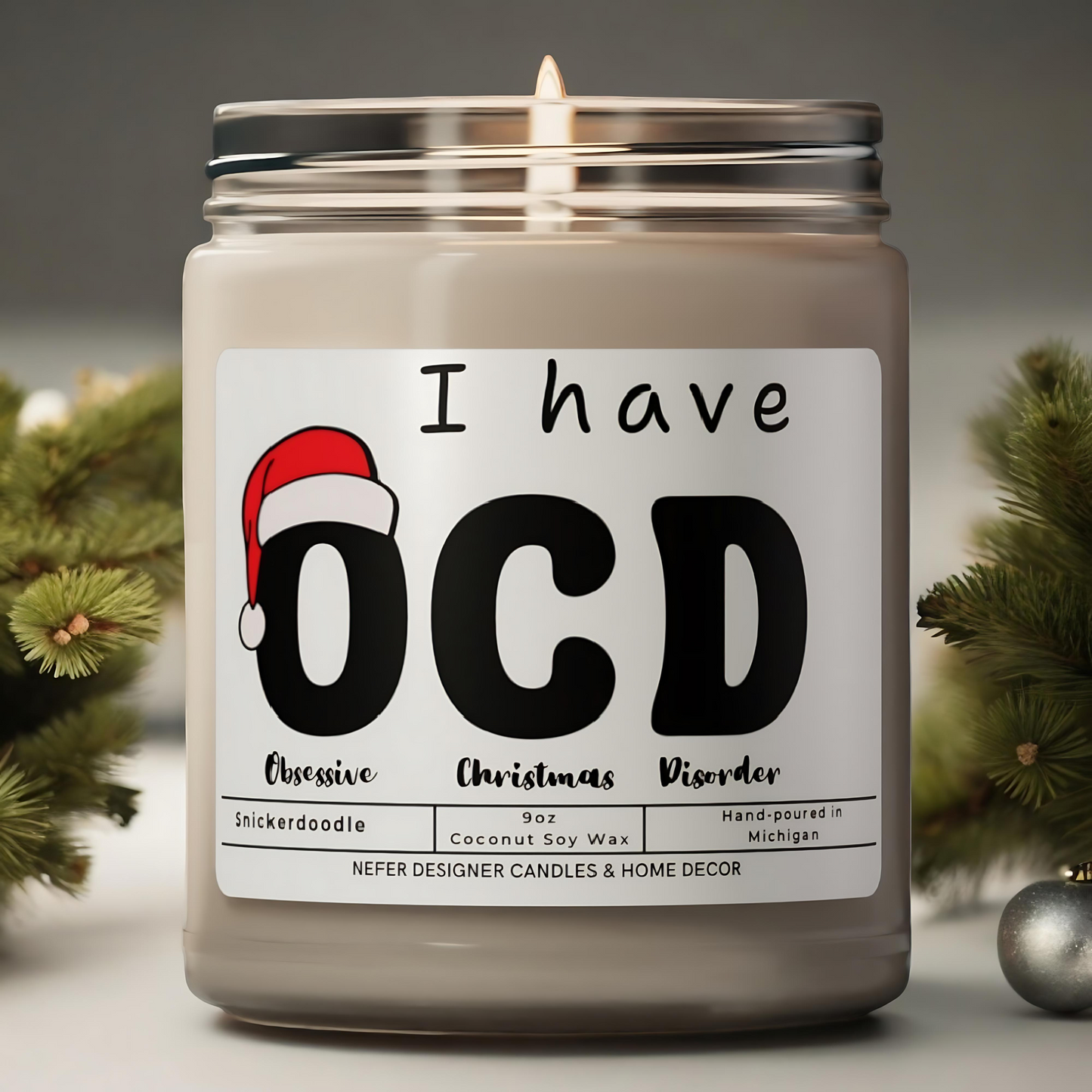 I Have Obsessive Compulsive Christmas (OCD) | Christmas Holiday Candles