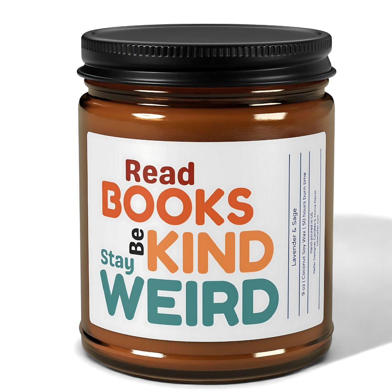 Read Books Be Kind Stay Weird | Bookish Gift for Readers