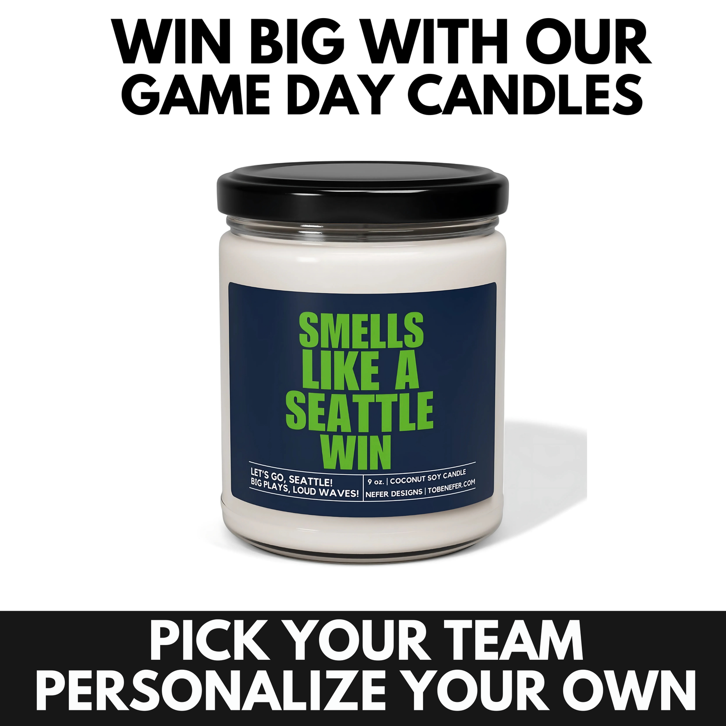 Smells Like a Seattle Win | Lucky Game Day Sports Themed Soy Candle