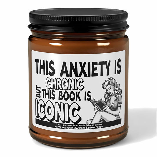 This Anxiety is Chronic but This Book is Iconic Candle | Bookish Gift for Readers