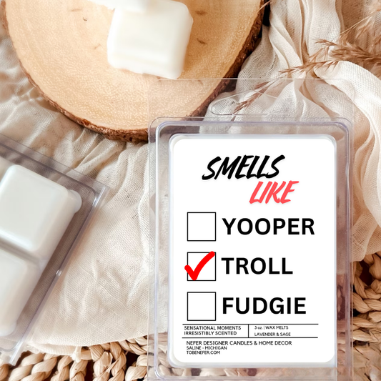 Smells Like TROLL |State Scented Wax Melts